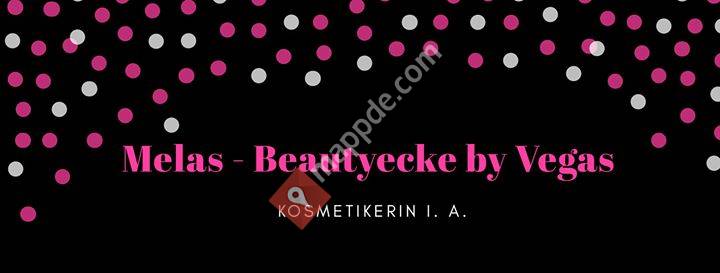 Melas - Beautyecke by Vegas