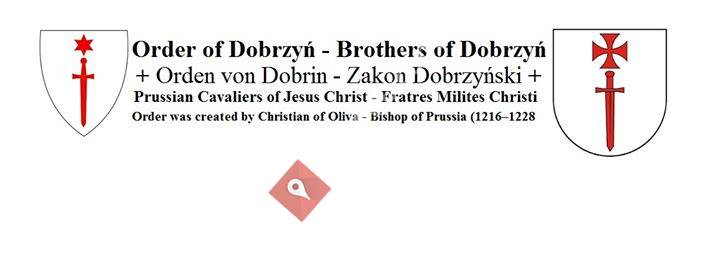 Order of Dobrzyn - Prussian Cavaliers of Jesus Christ
